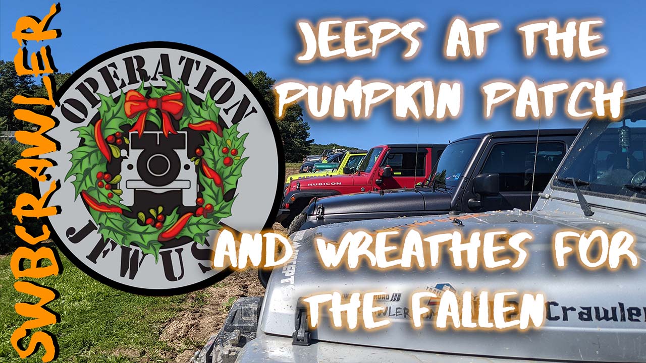 Jeeps at the Pumpkin Patch, and Operation Jeeps for Wreaths (Wreaths Across America)