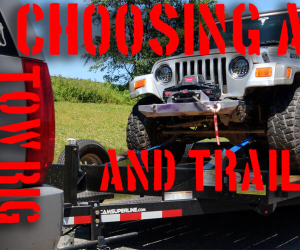 How to find the right trailer and tow rig for your project